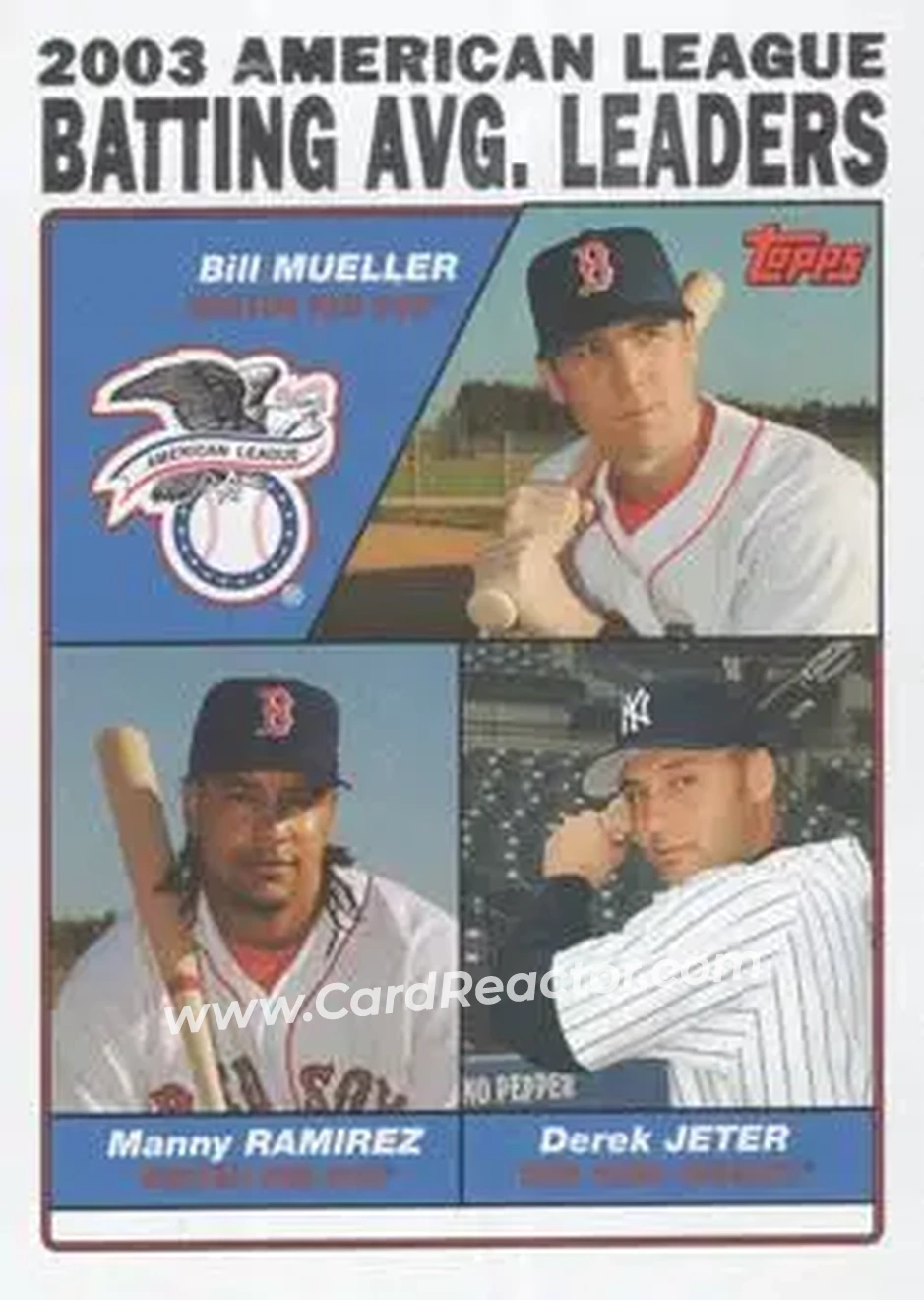 2004 Topps #337 - 2003 American League Batting Avg. Leaders (Bill Mueller - Manny Ramirez - Derek Jeter) - Front