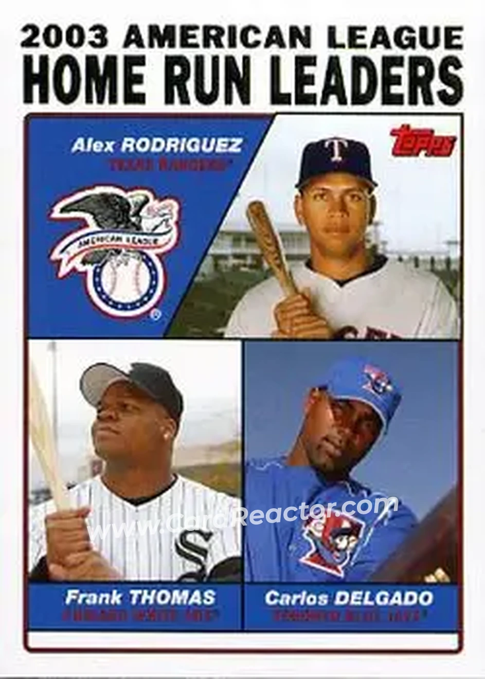 2004 Topps #339 - 2003 American League Home Run Leaders (Alex Rodriguez - Frank Thomas - Carlos Delgado) - Front