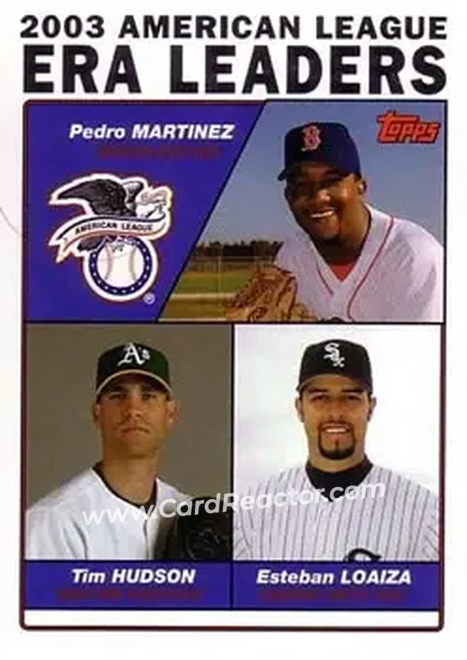 2004 Topps #341 - 2003 American League ERA Leaders (Pedro Martinez - Tim Hudson - Esteban Loaiza) - Front