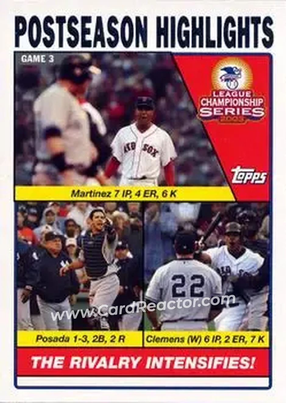 2004 Topps #354 - The Rivalry Intensifies! (Pedro Martinez - Jorge Posada - Roger Clemens) - Front