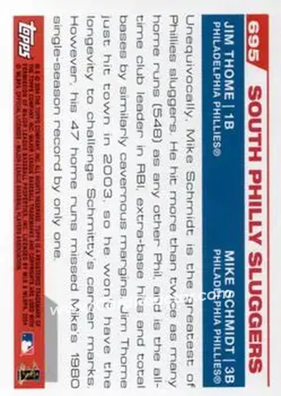2004 Topps #695 - South Philly Sluggers (Jim Thome - Mike Schmidt) - Philadelphia Phillies - Back