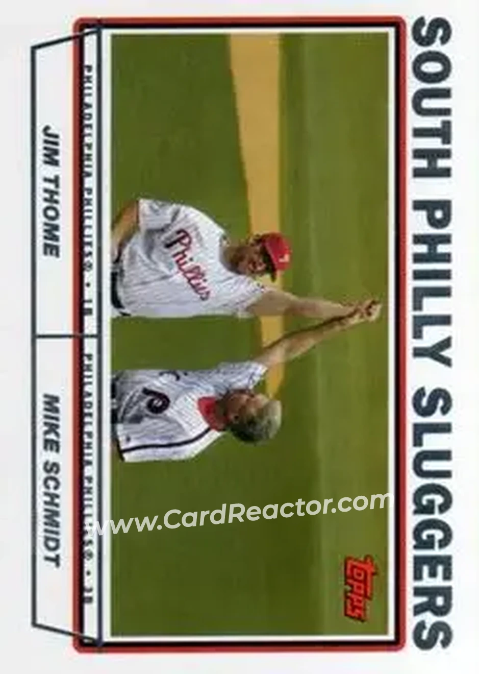2004 Topps #695 - South Philly Sluggers (Jim Thome - Mike Schmidt) - Philadelphia Phillies - Front