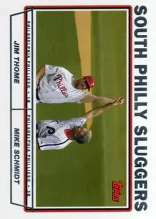 2004 Topps #695 - South Philly Sluggers (Jim Thome - Mike Schmidt) - Philadelphia Phillies