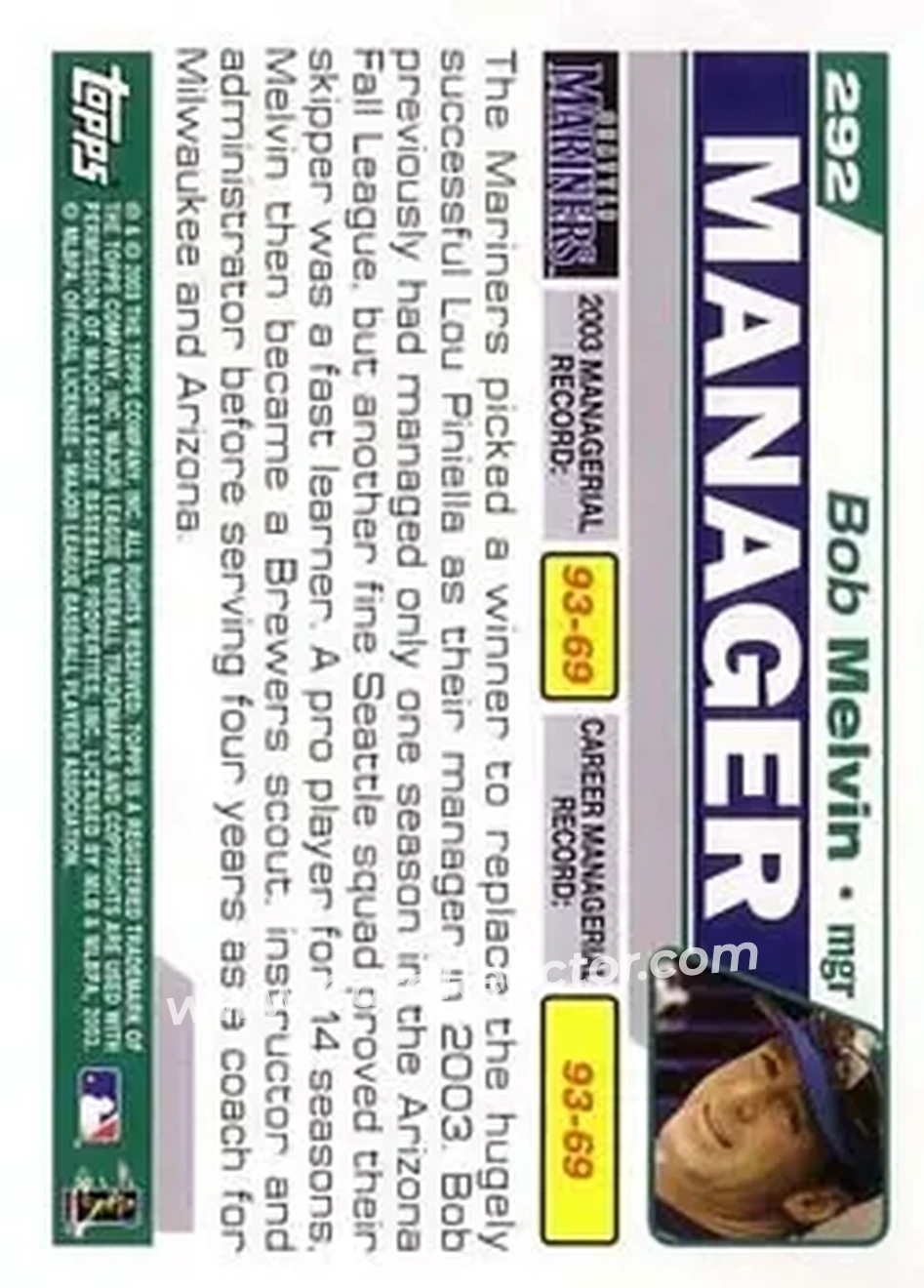 2004 Topps #292 - Bob Melvin - Seattle Mariners - Back 2004 Topps #292 - Bob Melvin - Seattle Mariners - Back