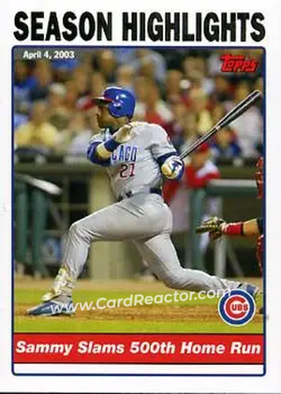 2004 Topps #332 - Sammy Slams 500th Home Run - Chicago Cubs - Front