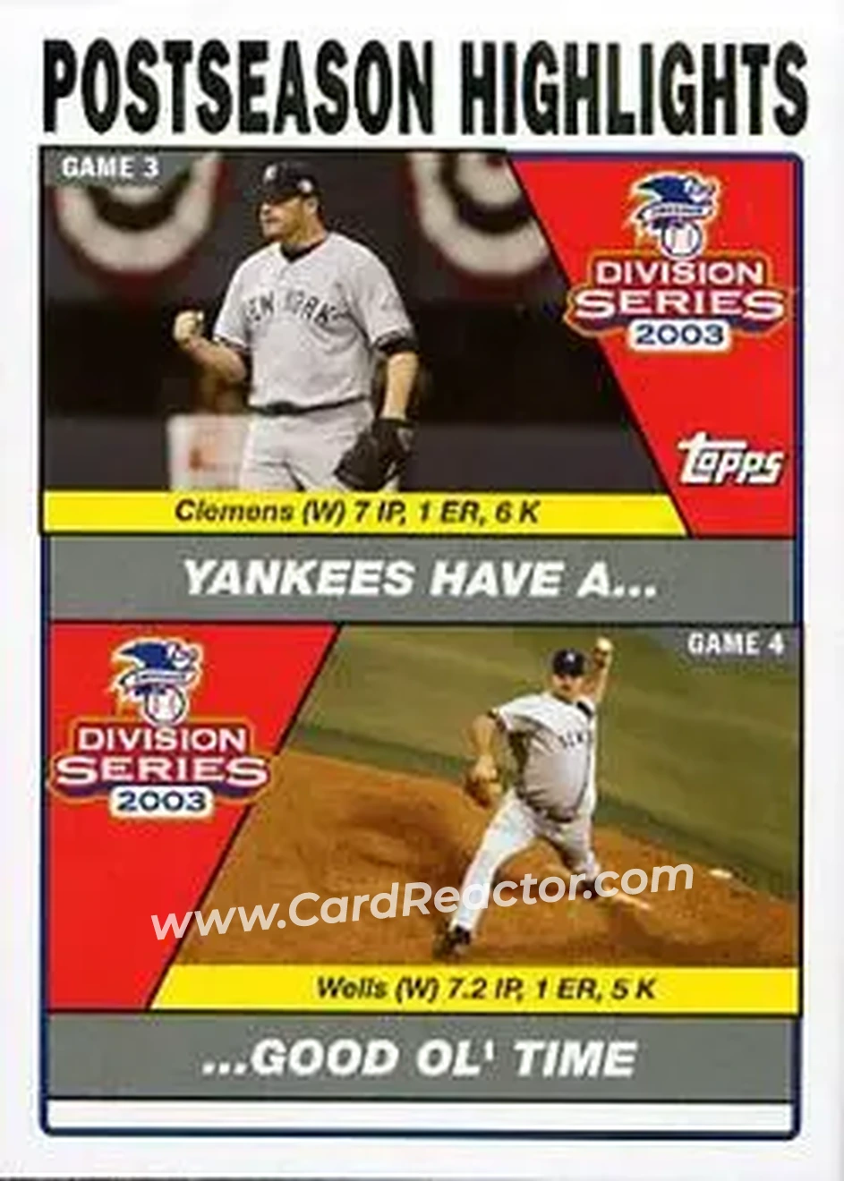 2004 Topps #349 - Yankees Have A...Good Ol' Time (Roger Clemens - David Wells) - New York Yankees - Front 2004 Topps #349 - Yankees Have A...Good Ol' Time (Roger Clemens - David Wells) - New York Yankees - Front