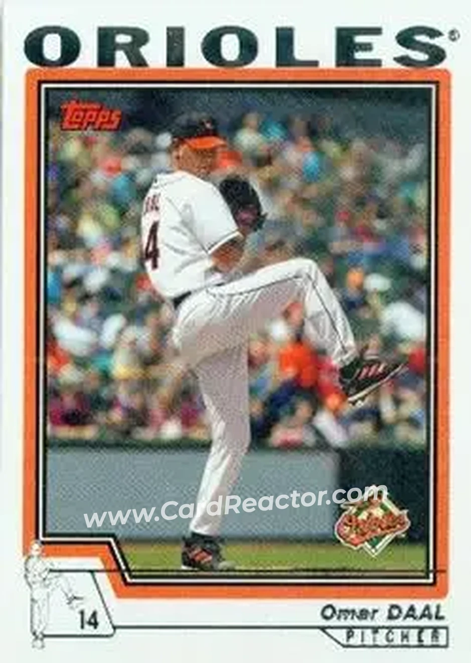 2004 Topps #479 - Omar Daal - Baltimore Orioles - Front 2004 Topps #479 - Omar Daal - Baltimore Orioles - Front