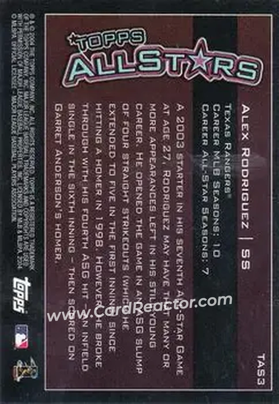 2004 Topps - Topps All-Stars #TAS3 - Alex Rodriguez - Texas Rangers - Back