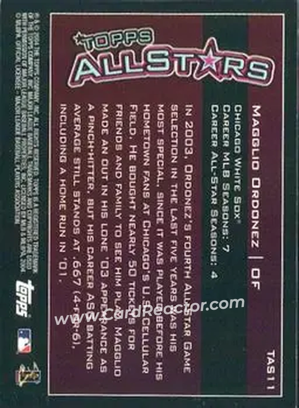 2004 Topps - Topps All-Stars #TAS11 - Magglio Ordonez - Chicago White Sox - Back