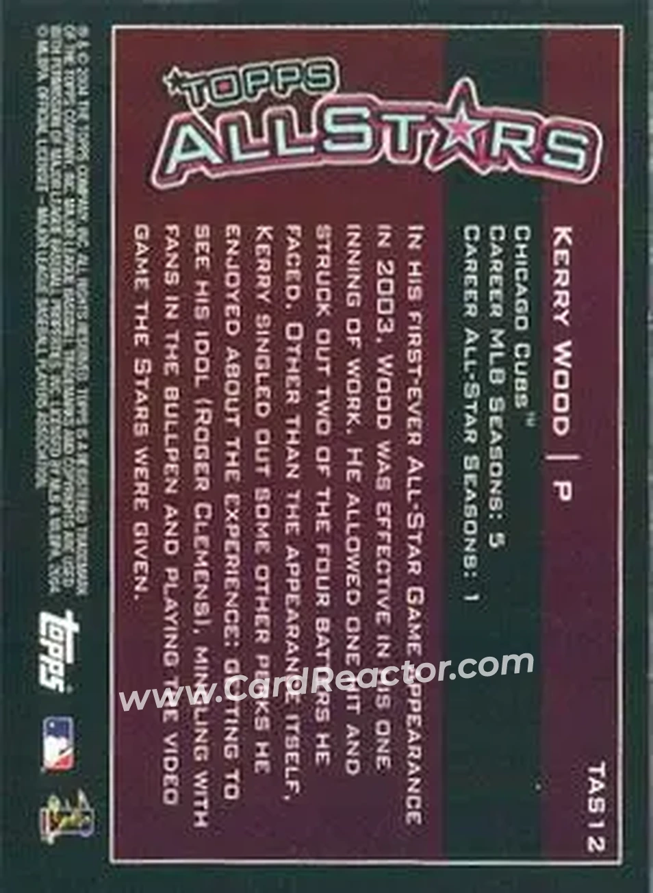 2004 Topps - Topps All-Stars #TAS12 - Kerry Wood - Chicago Cubs - Back