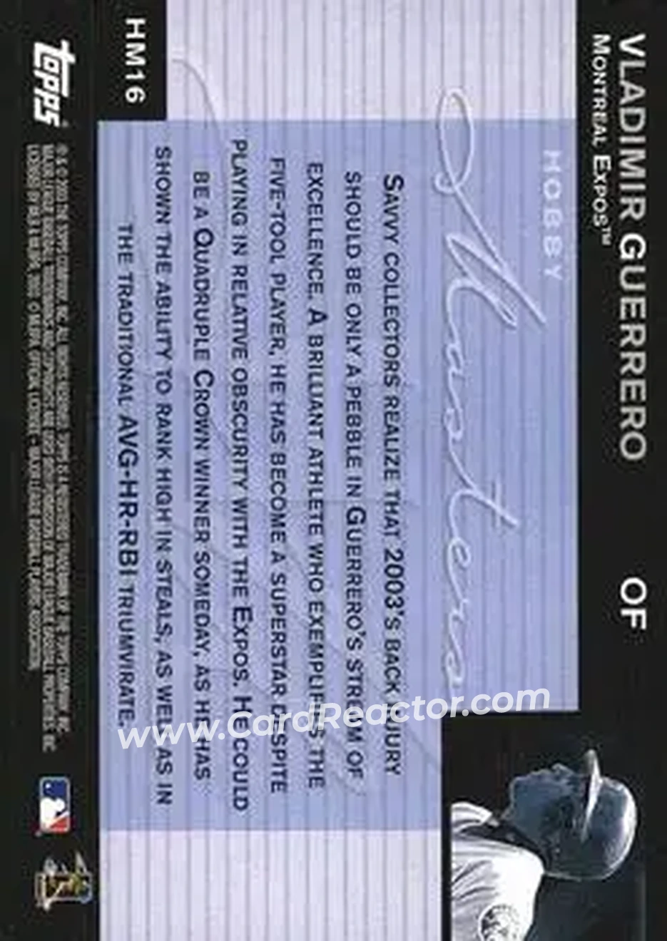 2004 Topps - Hobby Masters #HM16 - Vladimir Guerrero - Montreal Expos - Back 2004 Topps - Hobby Masters #HM16 - Vladimir Guerrero - Montreal Expos - Back
