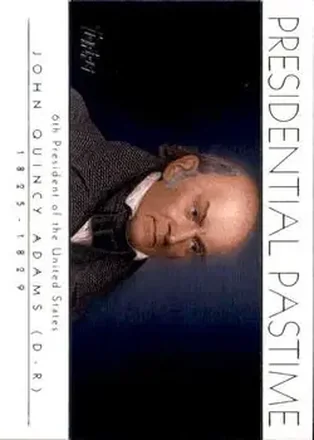 2004 Topps #PP6 Presidential Pastime John Quincy Adams