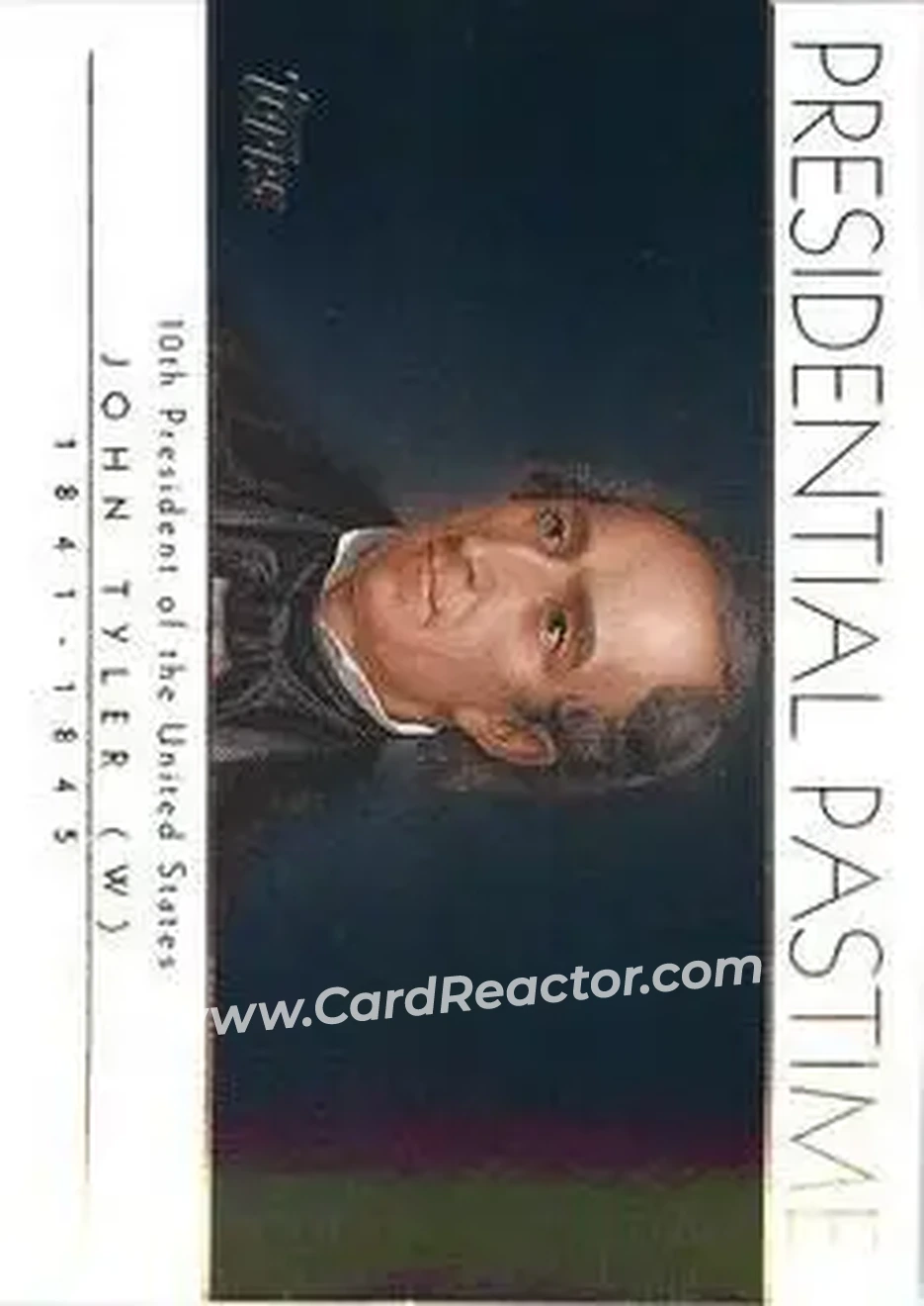2004 Topps - Presidential Pastime #PP10 - John Tyler - Front