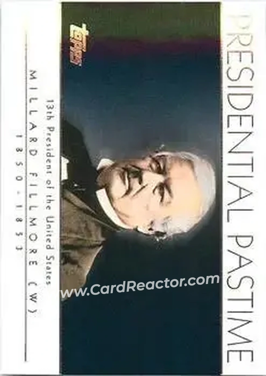 2004 Topps - Presidential Pastime #PP13 - Millard Filmore - Front