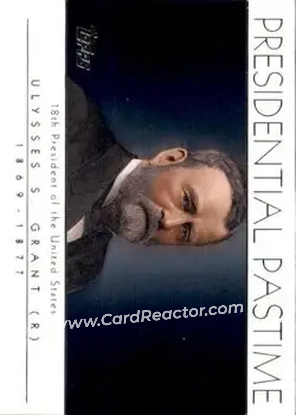 2004 Topps - Presidential Pastime #PP18 - Ulysses S. Grant - Front