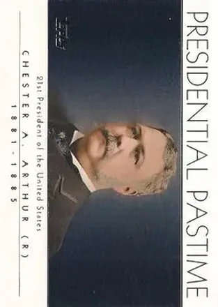 2004 Topps #PP21 Presidential Pastime Chester A. Arthur