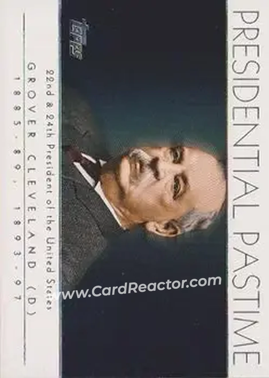 2004 Topps - Presidential Pastime #PP22 - Grover Cleveland - Front 2004 Topps - Presidential Pastime #PP22 - Grover Cleveland - Front