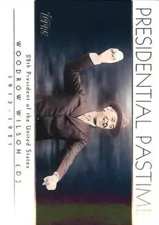 2004 Topps - Presidential Pastime #PP27 - Woodrow Wilson
