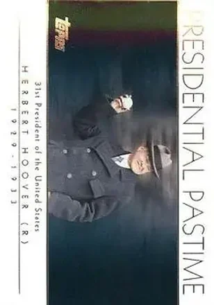 2004 Topps - Presidential Pastime #PP30 - Herbert Hoover