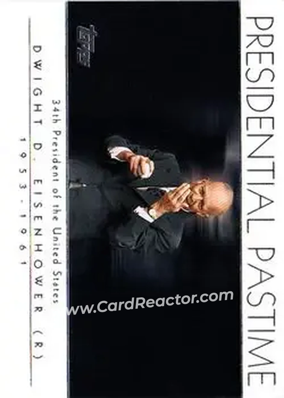 2004 Topps - Presidential Pastime #PP33 - Dwight D. Eisenhower - Front
