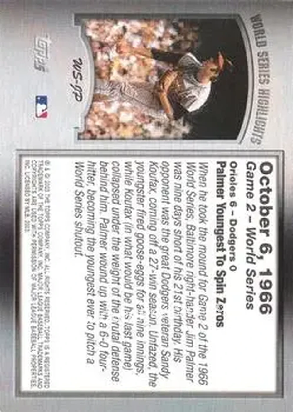 2004 Topps - World Series Highlights (Series One) #WS-JP - Jim Palmer - Baltimore Orioles - Back