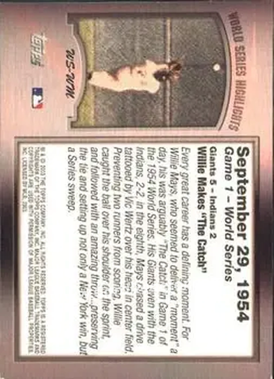 2004 Topps - World Series Highlights (Series One) #WS-WM - Willie Mays - San Francisco Giants - Back