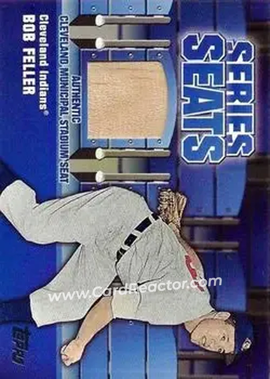 2004 Topps - Series Seats Relics #SSSR-BF - Bob Feller - Cleveland Indians - Front