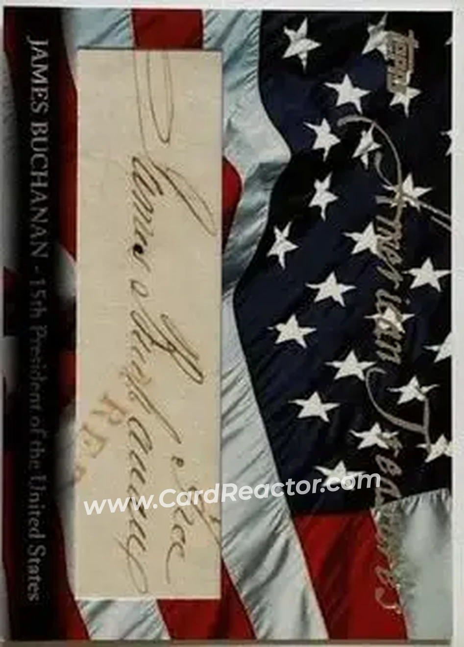 2004 Topps - American Treasures Presidential Cut Signatures #JB - James Buchanan - Front