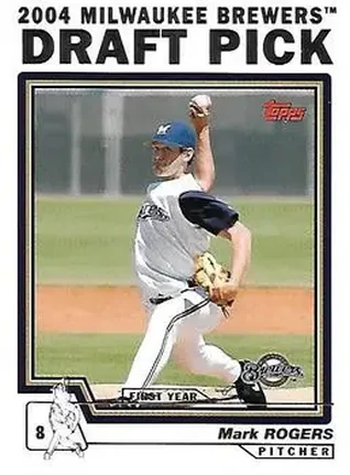 2004 Topps - Draft Picks #6 - Mark Rogers - Milwaukee Brewers