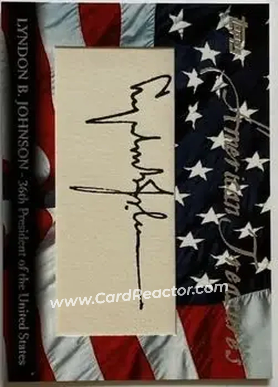 2004 Topps - American Treasures Presidential Cut Signatures #LJ - Lyndon Johnson - Front