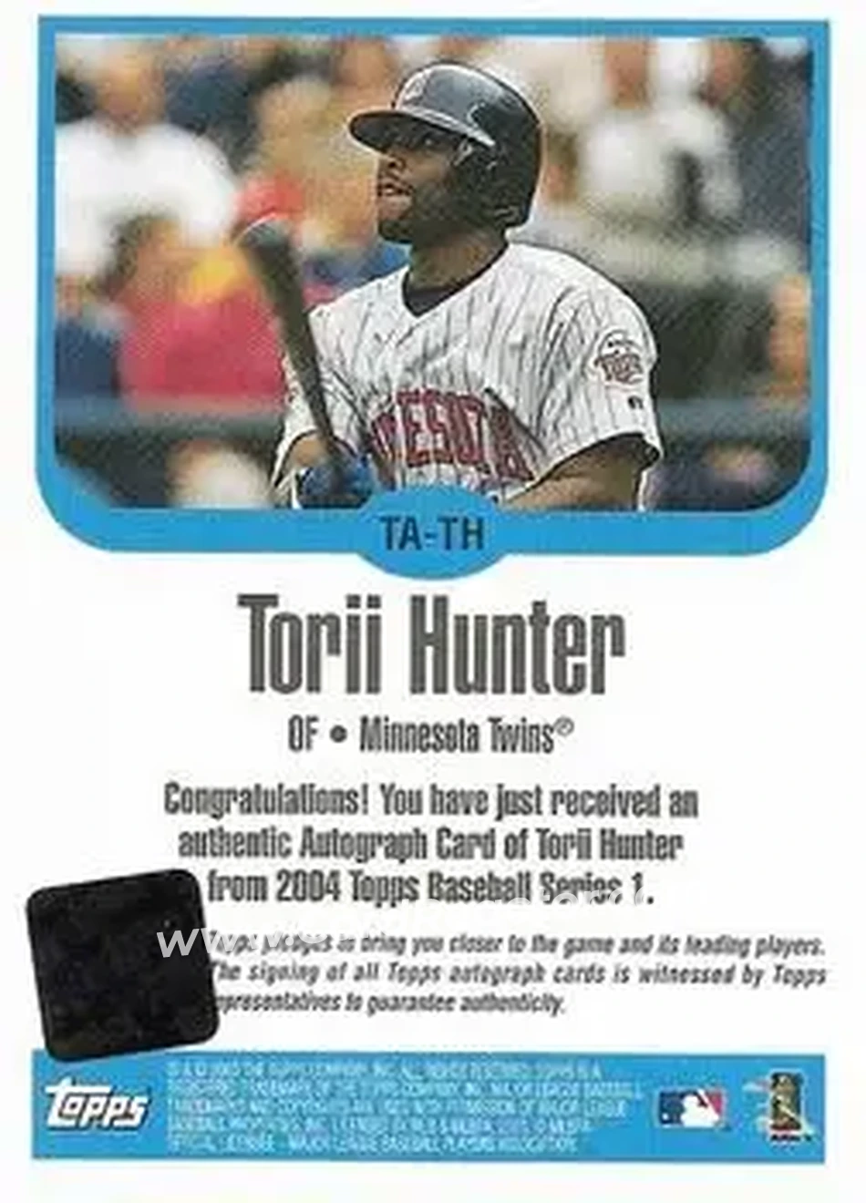 2004 Topps - Autographs #TA-TH - Torii Hunter - Minnesota Twins - Back 2004 Topps - Autographs #TA-TH - Torii Hunter - Minnesota Twins - Back