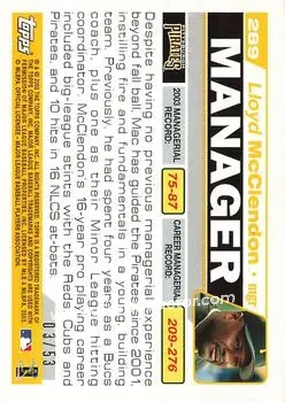 2004 Topps - Black #289 - Lloyd McClendon - Pittsburgh Pirates - Back