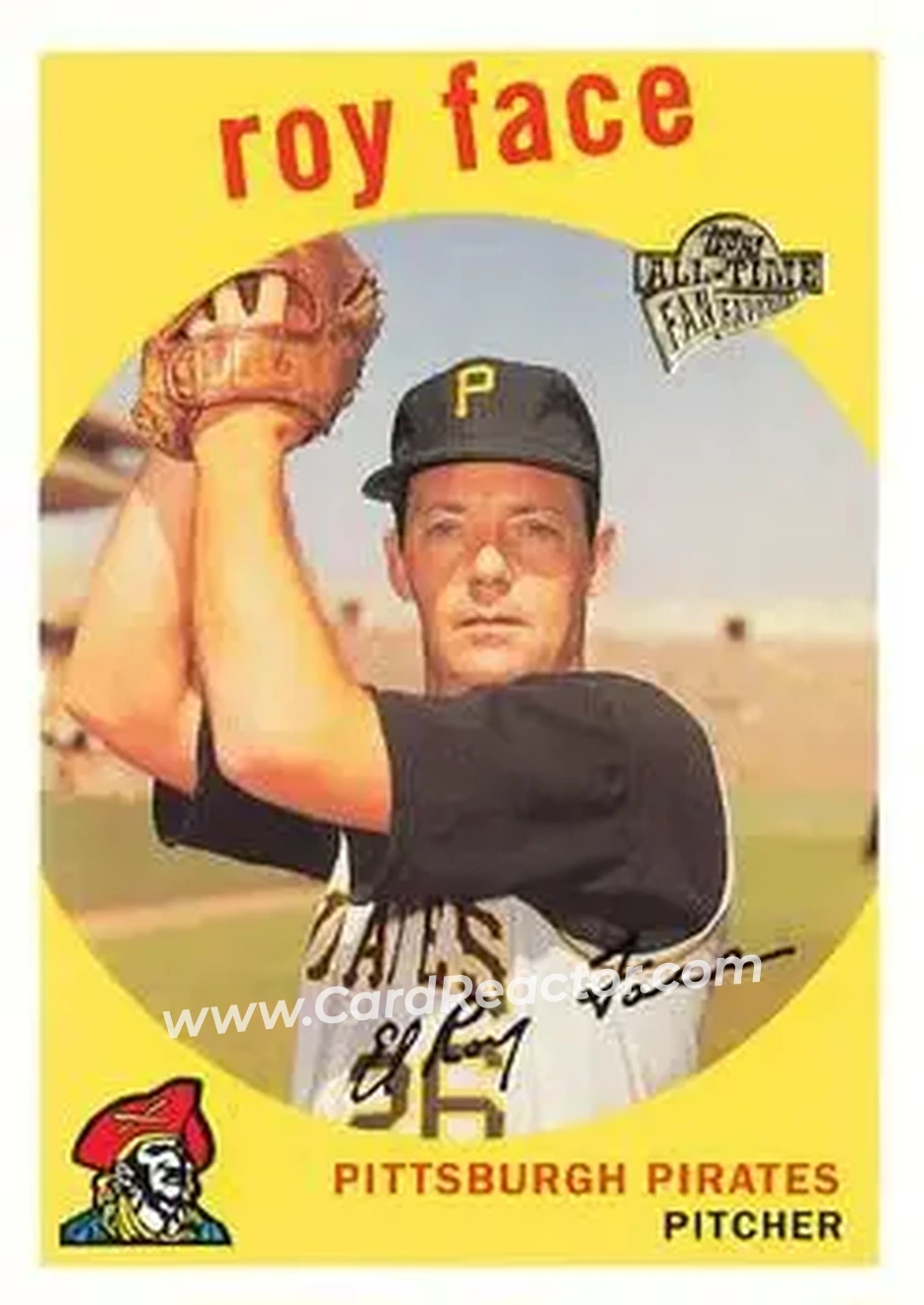 2004 Topps All-Time Fan Favorites #56 - Roy Face - Pittsburgh Pirates - Front