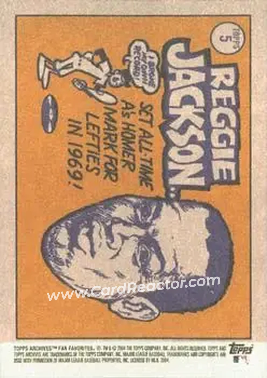 2004 Topps All-Time Fan Favorites #5 - Reggie Jackson (b.1946 OF) - Oakland Athletics - Back