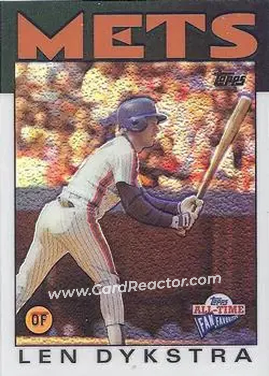 2004 Topps All-Time Fan Favorites - Refractors #7 - Len Dykstra - New York Mets - Front