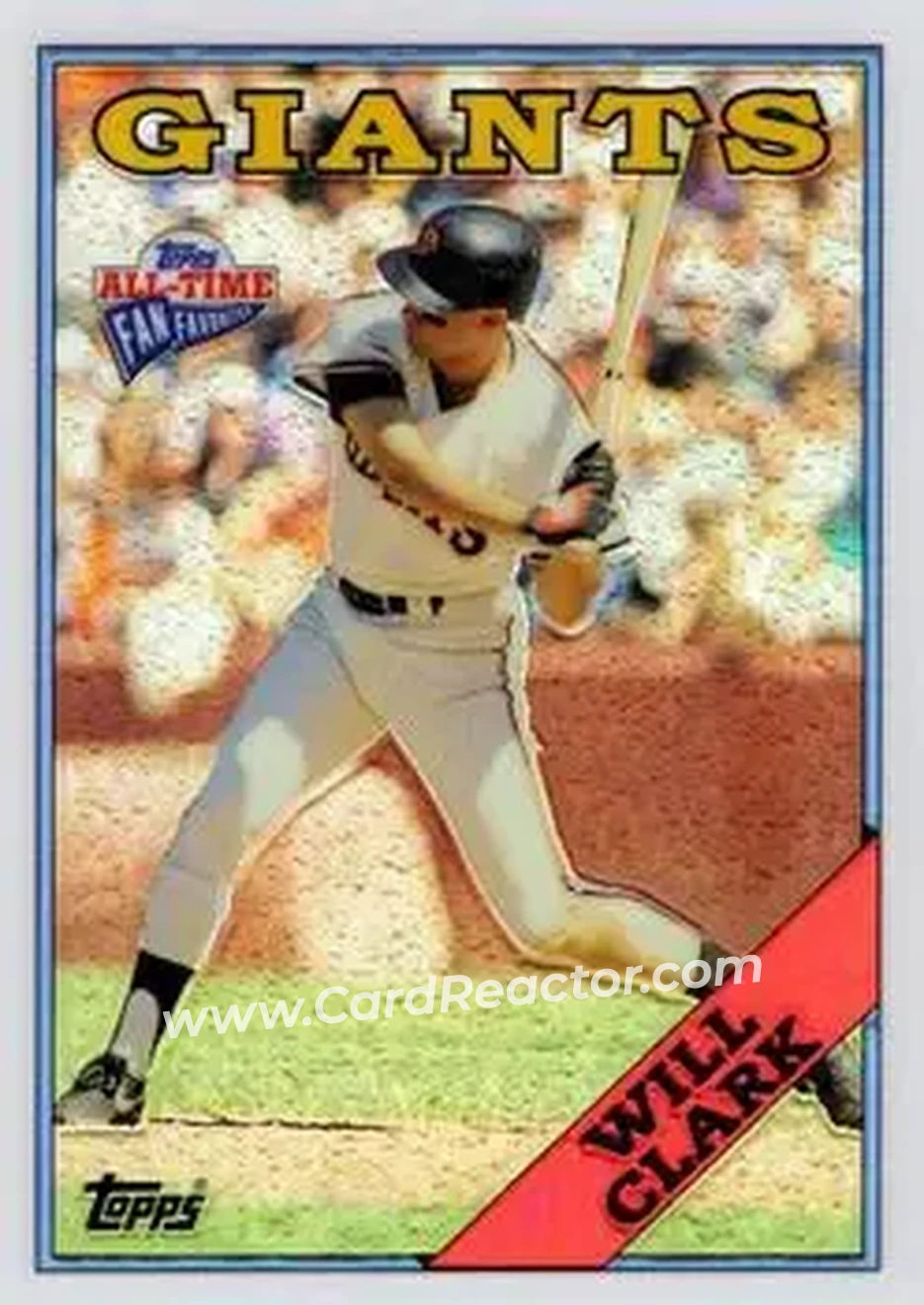 2004 Topps All-Time Fan Favorites - Refractors #32 - Will Clark - San Francisco Giants - Front