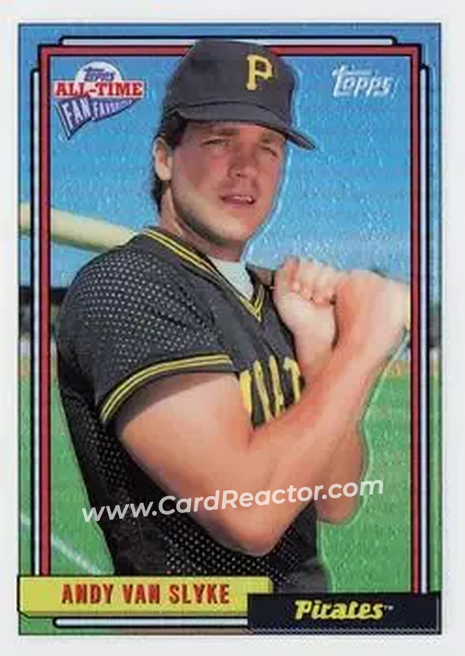 2004 Topps All-Time Fan Favorites - Refractors #77 - Andy Van Slyke - Pittsburgh Pirates - Front