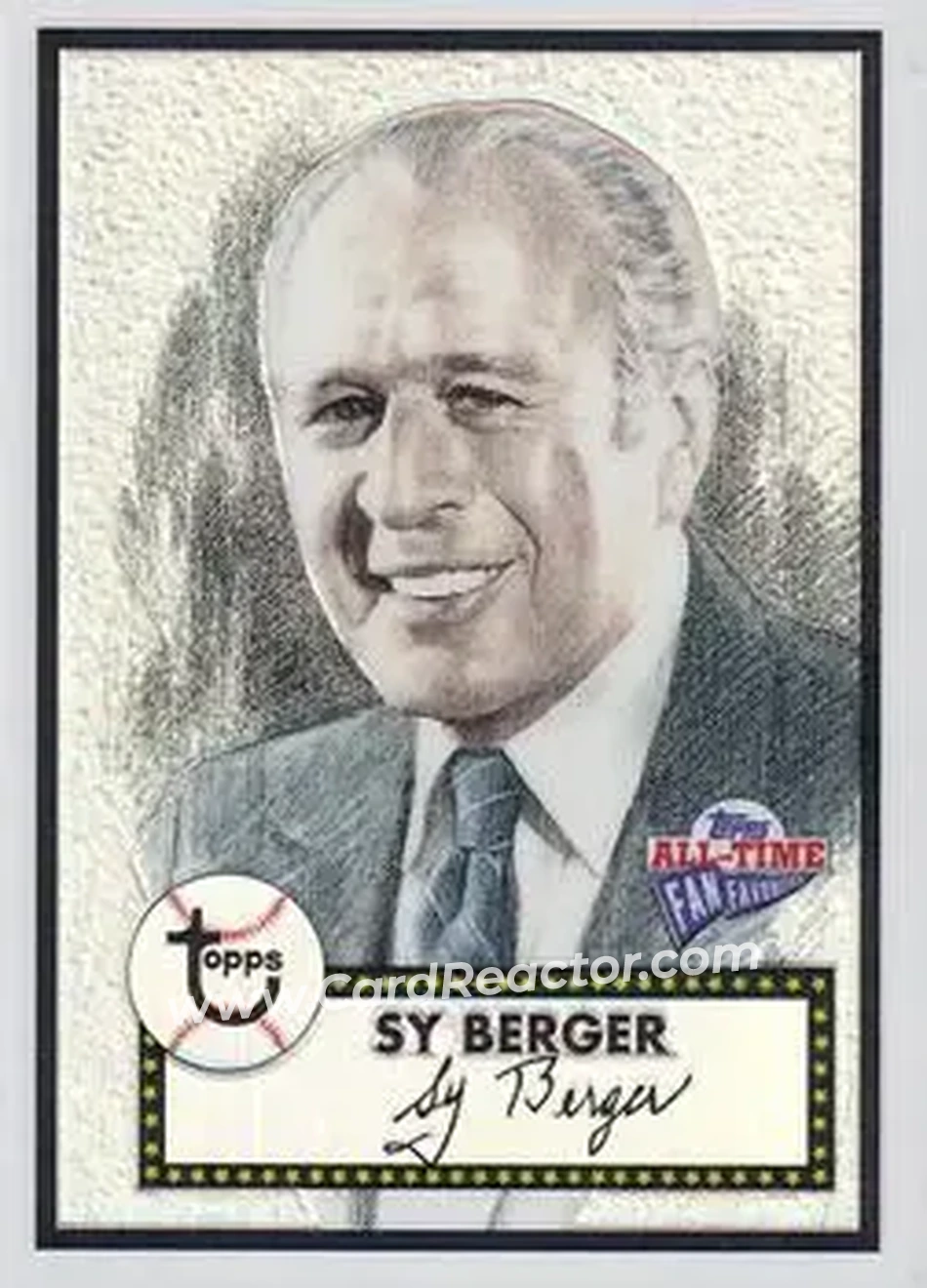 2004 Topps All-Time Fan Favorites - Refractors #137 - Sy Berger - Front