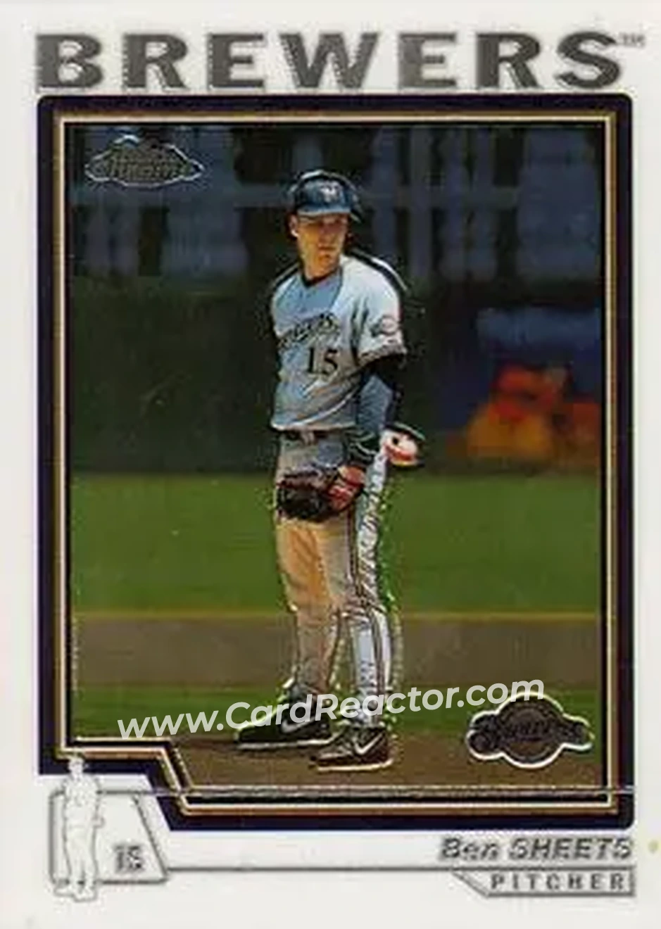 2004 Topps Chrome #176 - Ben Sheets - Milwaukee Brewers - Front