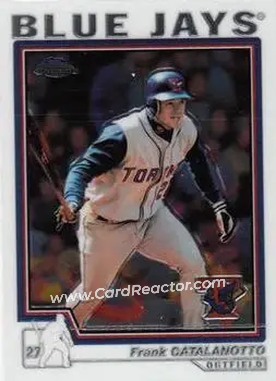 2004 Topps Chrome #201 - Frank Catalanotto - Toronto Blue Jays - Front