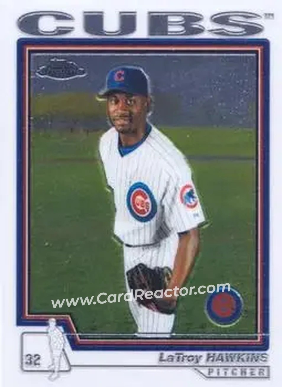 2004 Topps Chrome #339 - LaTroy Hawkins - Chicago Cubs - Front 2004 Topps Chrome #339 - LaTroy Hawkins - Chicago Cubs - Front