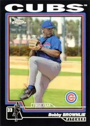 2004 Topps Chrome - Black Refractors #255 - Bobby Brownlie - Chicago Cubs