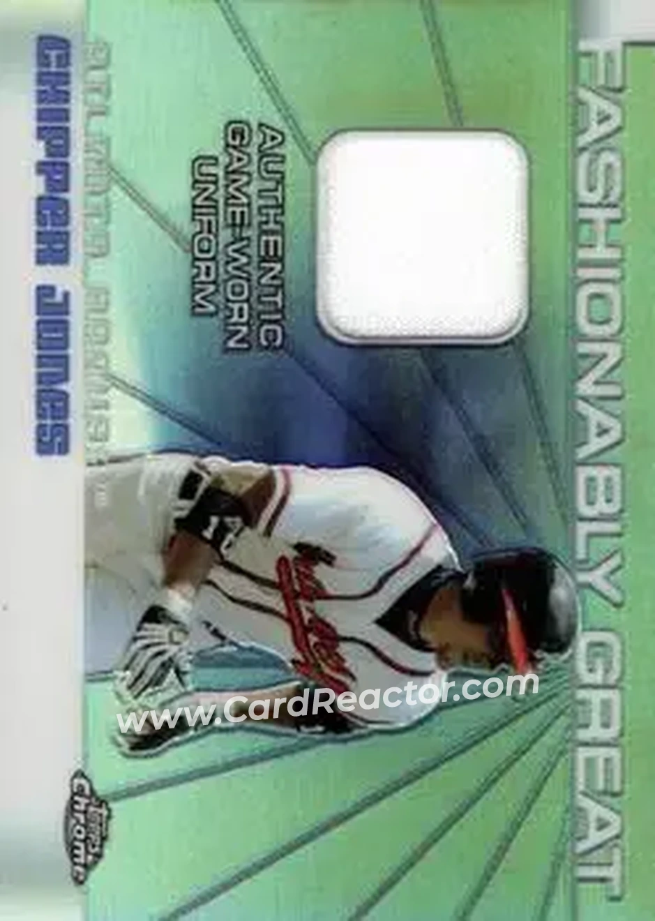 2004 Topps Chrome - Fashionably Great Relics #FGR-CJ - Chipper Jones - Atlanta Braves - Front
