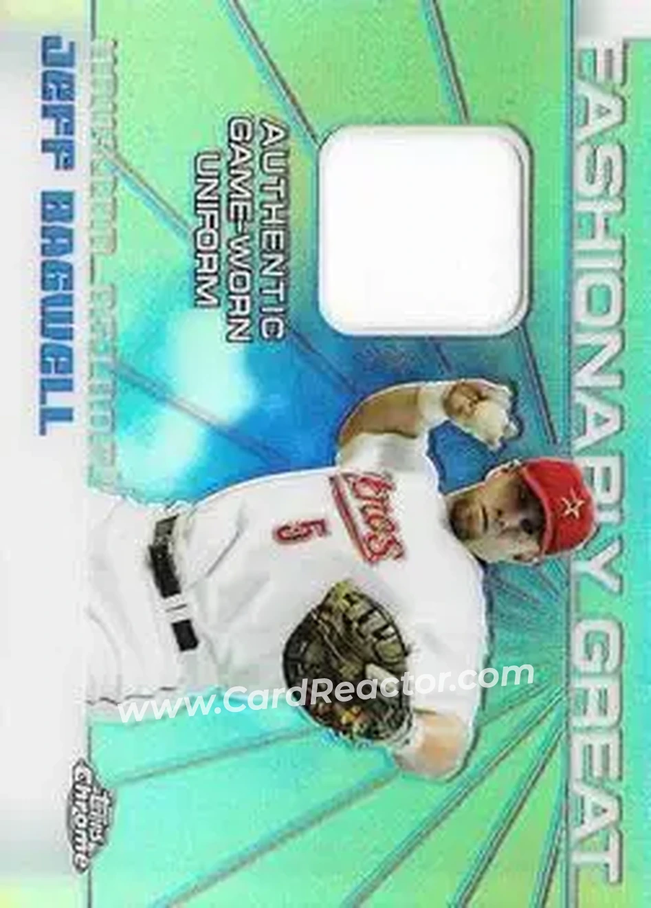 2004 Topps Chrome - Fashionably Great Relics #FGR-JB - Jeff Bagwell - Houston Astros - Front 2004 Topps Chrome - Fashionably Great Relics #FGR-JB - Jeff Bagwell - Houston Astros - Front