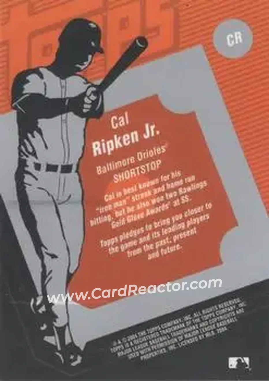2004 Topps Clubhouse Collection #CR - Cal Ripken - Baltimore Orioles - Back 2004 Topps Clubhouse Collection #CR - Cal Ripken - Baltimore Orioles - Back