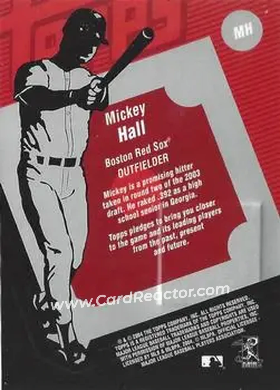 2004 Topps Clubhouse Collection #MH - Mickey Hall - Boston Red Sox - Back 2004 Topps Clubhouse Collection #MH - Mickey Hall - Boston Red Sox - Back