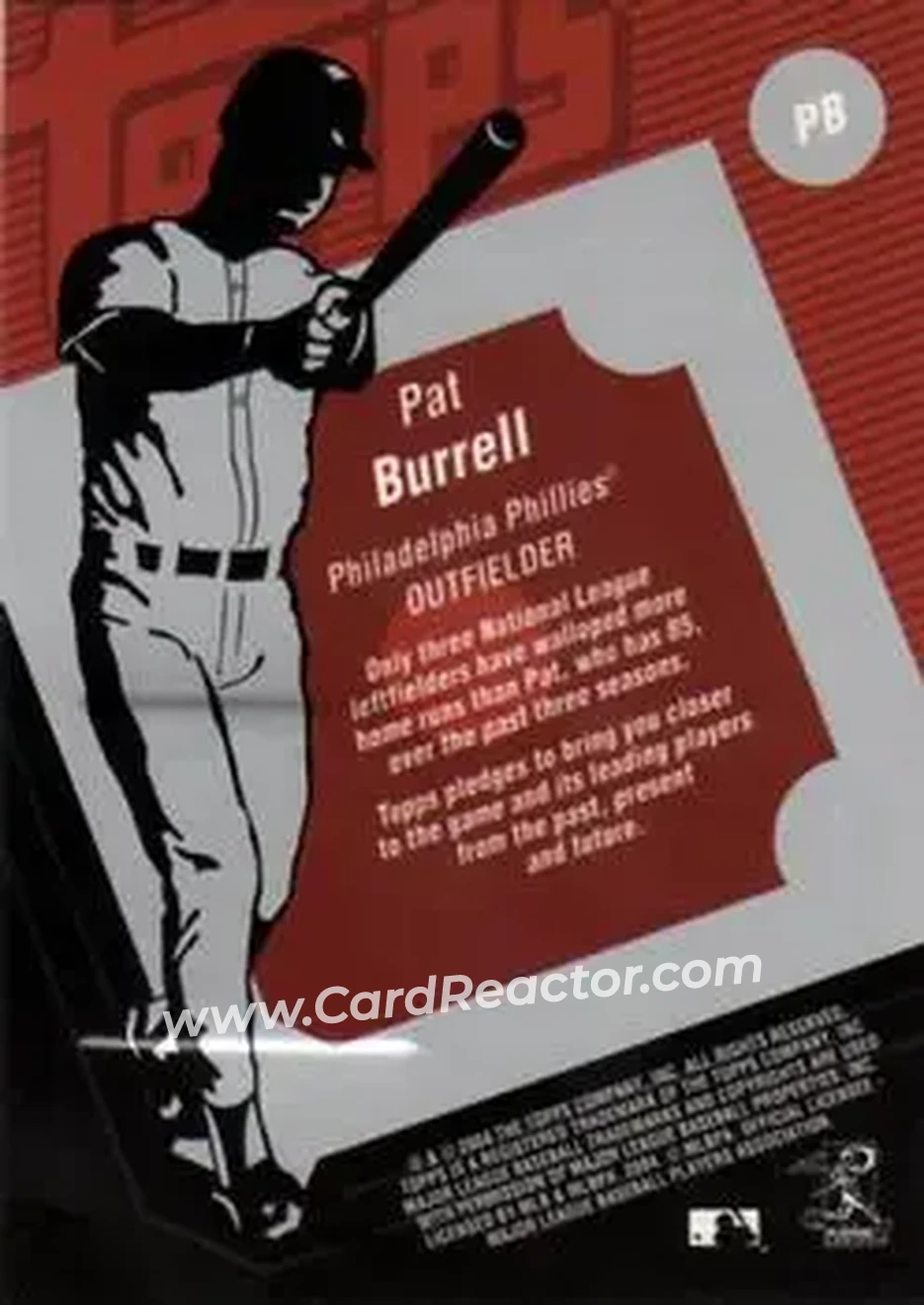 2004 Topps Clubhouse Collection #PB - Pat Burrell - Philadelphia Phillies - Back