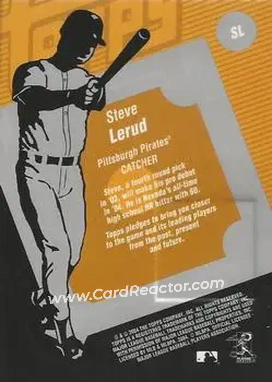2004 Topps Clubhouse Collection #SL - Steve Lerud - Pittsburgh Pirates - Back