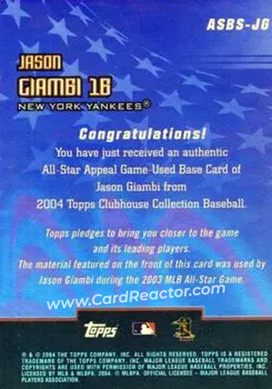 2004 Topps Clubhouse Collection - All-Star Appeal Relics Base #ASBS-JG - Jason Giambi - New York Yankees - Back 2004 Topps Clubhouse Collection - All-Star Appeal Relics Base #ASBS-JG - Jason Giambi - New York Yankees - Back