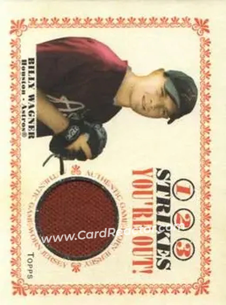 2004 Topps Cracker Jack - 1-2-3 Strikes You're Out Relics #SO-BW - Billy Wagner - Houston Astros - Front